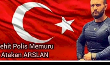 Şehit Polis Memuru Atakan ARSLAN