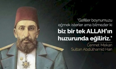 Abdülhamid' in "Hakkımı Helal Etmiyorum" duası